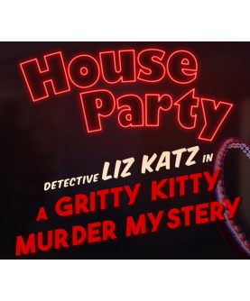 House Party - Detective Liz Katz in a Gritty Kitty Murder Mystery Expansion Pack DLC Steam Key GLOBAL